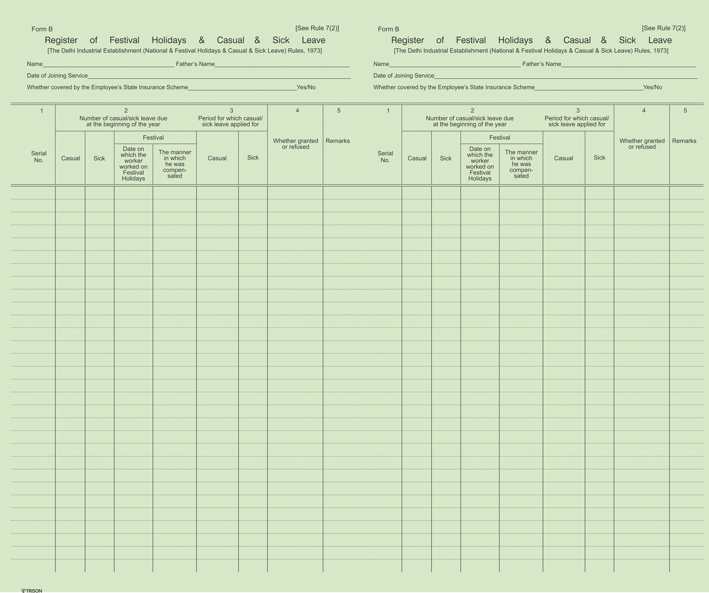 Trison Casual & Sick Leave Register | 70 GSM | Archival quality acid-free green ledger paper | Manually stitched and red canvas hardbound (R/B binding) | PVC rexine cover | Pre-printed format | Size: 21.5x34 cm | Available in No./Pages: 1/64, 2/128, 3/192, 4/256, 6/384 & 8/512 | casual & sick leave | casual sick leave